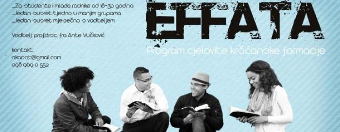‘Effata’ – program cjelovite kršćanske formacije mladih i u Splitu!