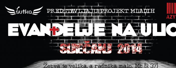 Najavljujemo predstavljanje projekta ˝Evanđelje na ulice˝