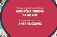 Dubrovnik: mjesečna tribina za mlade