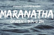 Opuzen: koncert duhovne glazbe Maranatha